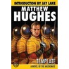 Template - A Novel Of The Archonate door Matthew Hughes