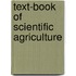 Text-Book of Scientific Agriculture