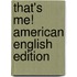 That's Me! American English Edition