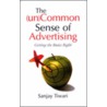 The (Un)Common Sense of Advertising by Sanjay Tiwari