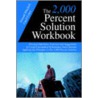 The 2,000 Percent Solution Workbook by Donald Mitchell