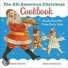 The All-American Christmas Cookbook by John Margolies
