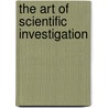 The Art of Scientific Investigation door W.I. Beveridge