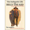 The Authentic Life of Billy the Kid door F. Garrett Pat