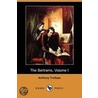 The Bertrams, Volume I (Dodo Press) by Trollope Anthony Trollope