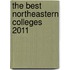 The Best Northeastern Colleges 2011