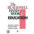 The Blackwell Handbook Of Education