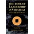 The Book Of Leadership And Strategy