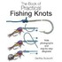 The Book Of Practical Fishing Knots