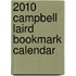 2010 Campbell Laird Bookmark Calendar