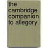 The Cambridge Companion To Allegory door Onbekend