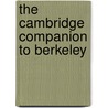 The Cambridge Companion to Berkeley door Kenneth P. Winkler