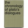 The Chronology of Plato's Dialogues by Leonard Brandwood
