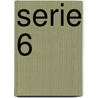 Serie 6 by K. de Baar