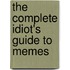 The Complete Idiot's Guide to Memes