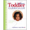 The Comprehensive Toddler Curriculm by Linda Miller