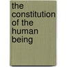 The Constitution Of The Human Being by Rudolf Steiner