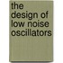 The Design Of Low Noise Oscillators