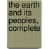 The Earth And Its Peoples, Complete
