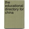 The Educational Directory For China door John Fryer