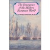 The Emergence Of The European World door Edward Whiting Fox