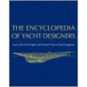 The Encyclopedia of Yacht Designers by Lucia Del Sol Knight