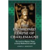 The Enthroned Corpse of Charlemagne by John F. Moffitt