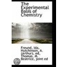 The Experimental Basis Of Chemistry door Freund Ida