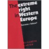 The Extreme Right In Western Europe door Elisabeth Carter