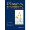 The Foundation Engineering Handbook by Manjriker Gunaratne