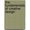 The Fundamentals Of Creative Design door Paul Harris