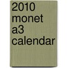 2010 Monet A3 Calendar by Anonymous Anonymous