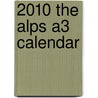 2010 The Alps A3 Calendar door Anonymous Anonymous