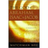 The God of Abraham, Issac and Jocob door Watchman Lee