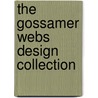 The Gossamer Webs Design Collection door Galina Khmeleva