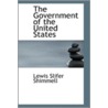 The Government Of The United States door Lewis Slifer Shimmell