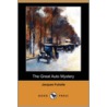 The Great Auto Mystery (Dodo Press) door Jacques Futrelle