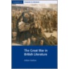 The Great War in British Literature door Adrian Barlow