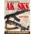 The Gun Digest Book Of The Ak & Sks