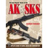 The Gun Digest Book Of The Ak & Sks by Patrick Sweeney