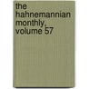 The Hahnemannian Monthly, Volume 57 door Homeopathic Med