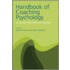 The Handbook Of Coaching Psychology