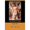 The Heart-Cry of Jesus (Dodo Press) door Byron J. Rees