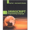 The JavaScript Programming Language by Ray Toal