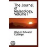The Journal Of Malacology, Volume I door Walter Edward Collinge