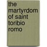 The Martyrdom of Saint Toribio Romo door James Murphy