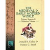 The Medieval and Early Modern World door Donald R. Kelley