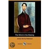 The Mind In The Making (Dodo Press) by James Harvey Robinson