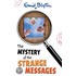 The Mystery Of The Strange Messages