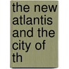 The New Atlantis And The City Of Th door Tommaso Campanella